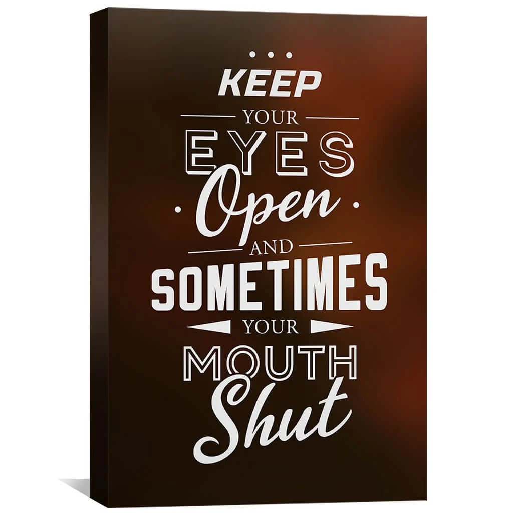 Keep Your Eyes Opened Canvas - Image 2